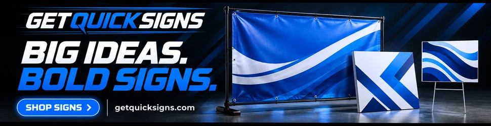 Big ideas. Bold signs. Shop custom signs at GetQuickSigns.